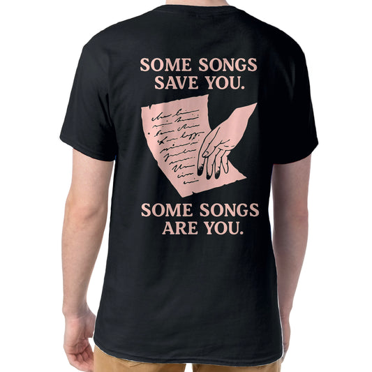 “Some Songs Are You Tee”