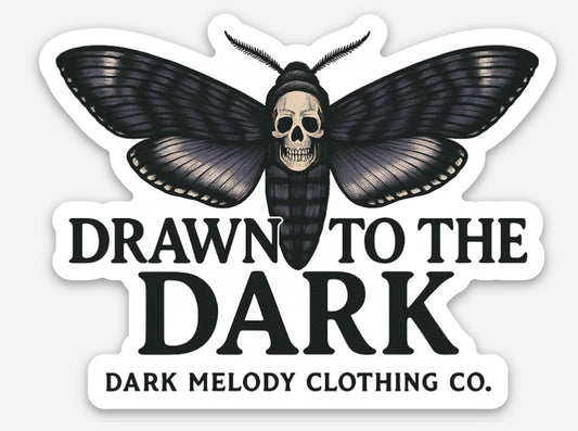 "Drawn to the Dark Sticker"